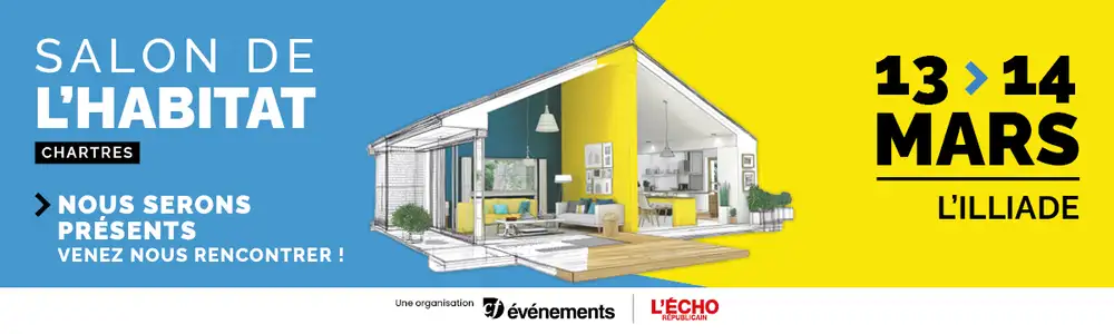 Salon de l’Habitat de Chartres les 13 et 14 mars 2027