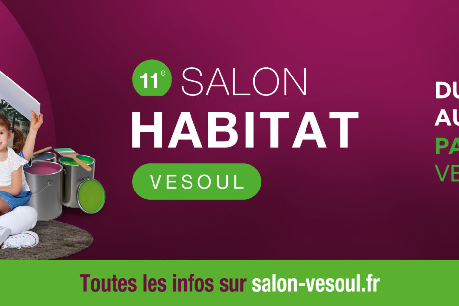 Affiche du 11ᵉ Salon Habitat de Vesoul – du 27 février au 1er mars 2026 au Parc Expo 70.